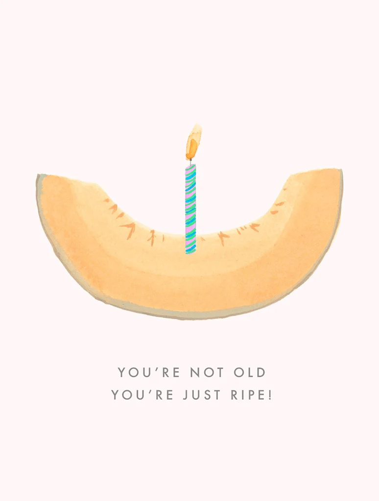 Not Old, Just Ripe Card - Image 2